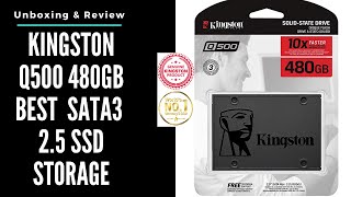 Kingston Q500 480GB SATA3 25 SSD Give New Life in Older Systems Best SSD Drive At Affordable Price [upl. by Amaris42]