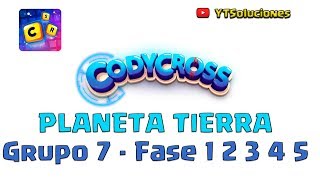 CodyCross Planeta Tierra Grupo 7 Fase 1 2 3 4 5 [upl. by Kristyn]