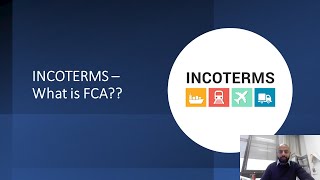 INCOTERMS – What is FCA [upl. by Assirrec180]