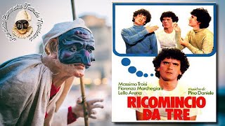 Ricomincio da tre  Film Commedia COMPLETO  Massimo Troisi  Musiche Pino DANIELE  Anno 1981 [upl. by Ybrik426]