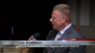 Wausau West Live Interviews First Day of School Interim Superintendent Bushman [upl. by Eentruok]