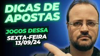 TIPS GRÁTIS Dicas De Apostas  Análises De Jogos Dessa Sextafeira 1309 [upl. by Resarf851]