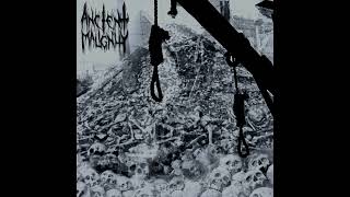 Ancient Malignity – Ancient Malignity [upl. by Ativad]