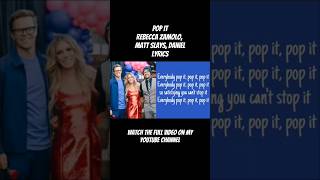 POP IT • Rebecca Zamolo Lyrics [upl. by Aneeled]