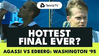 The Hottest Final Ever 🥵 Andre Agassi vs Stefan Edberg  Washington 1995 Final Highlights [upl. by Naicad]