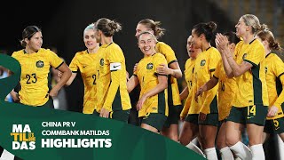 CommBank Matildas v China PR  Highlights  International Friendly  Sydney [upl. by Gulick]