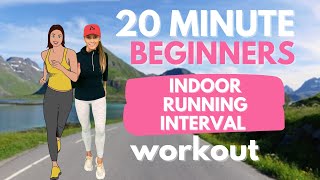 Beginners Running Workout  20 Minute Home Workout  Indoor Running Interval [upl. by Noirda]