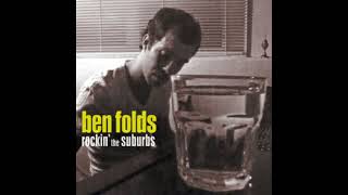 ben folds  rockin the suburbs  full album [upl. by Releehw]