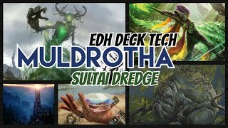 Muldrotha a Maré Tumular  CommanderEDH Deck Tech  MTGDOM [upl. by Zemaj547]