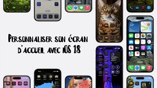 Comment PERSONNALISER LECRAN DACCUEIL de son IPhone ios 18 [upl. by Adali]