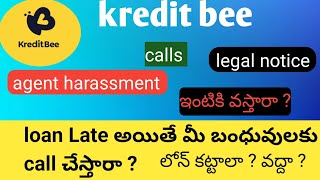 kredit bee app loan harassment explained in telugu  kredit bee complete review  walk with sagar [upl. by Nosirb]