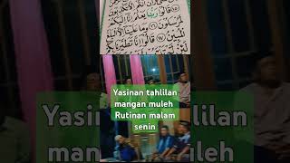 Rutinan malam senin yasinan tahlilan mangan muleh 031124 [upl. by Hadley558]