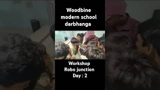 day 2 successfully completed at woodbine modern school darbhangarobotics workshopRoboJunction [upl. by Hollie]