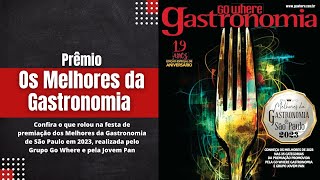 Melhores da Gastronomia de São Paulo 2023 [upl. by Enomes]