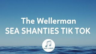 The Wellerman Sea Shanty Tiktok Lyrics [upl. by Kcirdnek916]