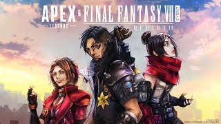 Apex Legends amp FINAL FANTASY™ VII REBIRTH Event Trailer [upl. by Otiragram]