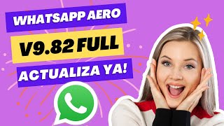 WhatsApp Aero Ultima Version TODO CORREGIDO [upl. by Whitcher]