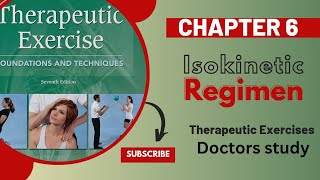 Chapter 6 Isokinetic Regimen  Therapeutic Exercises  Doctors study  Dpt lectures  Isokinetic [upl. by Analaj]