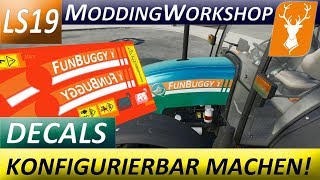 LS19 ModdingWorkshop Tutorial für Anfänger  Teil 3 Decals  Aufkleber [upl. by Tiebout]