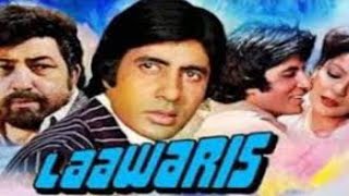 Laawaris movie facts in Hindi  Amitabh Bachchan  Jeenat amaan  Amjad Khan [upl. by Aelahs]