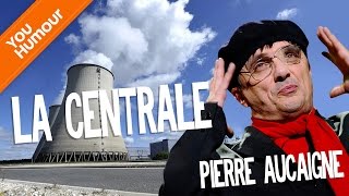 PIERRE AUCAIGNE  Bosser à la centrale nucléaire [upl. by Schnapp587]