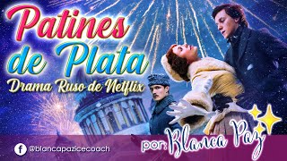 PATINES DE PLATA  NETFLIX Opinión 🔥⛸️✨ [upl. by Koral]