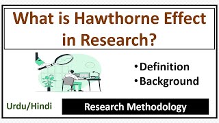 What is Hawthorne Effect [upl. by Teuton]