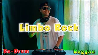 Limbo Rock ReDrum Reggae DjRomar Remix [upl. by Terryl50]