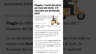 PIAGGIO novità sullacconto del DIVIDENDO 2025 [upl. by Fabian]