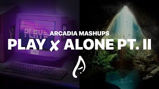 PLAY ✘ ALONE PT II Official Mashup Ft Alan Walker Ava Max K391 amp More [upl. by Havener364]