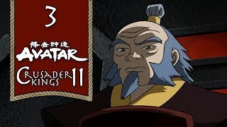 Iroh The Dragon of the West  Avatar Four Nations Mod Lets Play CK2  3 [upl. by Vashtee]