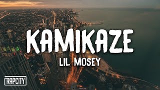 Lil Mosey  Kamikaze Lyrics [upl. by Iru]