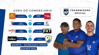 QUATRO JOGOS AO VIVO  COPA DO COMERCIÁRIO É NA RP TV ASSISTA AGORA [upl. by Lenard]