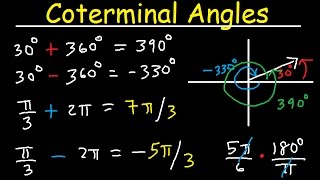 Coterminal Angles  Positive and Negative Converting Degrees to Radians Unit Circle Trigonometry [upl. by Lally]