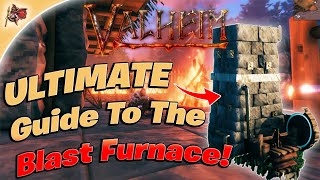 Valheim  Ultimate Guide To Blast Furnaces Walkthrough  Guide [upl. by Etteve998]