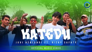 Jovi Herlandi Ft Rizky Safaty  Katedu Official Music Video [upl. by Natehc]