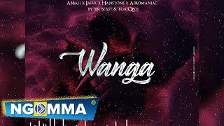 Abbah x Jaivah x Hanstone x Afromaniac x Byter Beast x Blaqboi  WANGA official audio [upl. by Dougy]