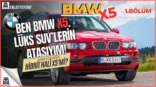 BMW X5Lüksün ve İhtişamın 4x4 Bir SUV Araçta Hayat Bulmuş Hali BMW X5 Efsanesi Nasıl Ortaya Çıktı [upl. by Michel]