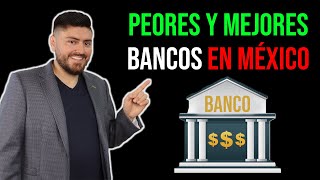 Los PEORES Y MEJORES Bancos en México 🏦 [upl. by Evania]