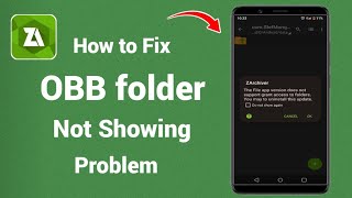 OBB folder not showing  ZArchiver  The Files app version does not support grant access to folders [upl. by Esnofla700]