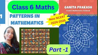 Class 6 Maths chapter 1Patterns in Mathematics part 1 Ganita PrakashNew NCERTmathsclass6 [upl. by Spillihp]