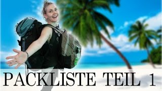 PACKLISTE  BACKPACKING  TEIL 1  Makeup und Pflege für 3 Monate Asien [upl. by Iran]