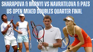 MARIA SHARAPOVA  MAX MIRNYI VS MARTINA NAVRATILOVA  LEANDER PAES  2004 US OPEN MIXED DOUBLES QF [upl. by Htebasile]