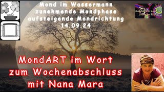 MondART in Worten zum Wochenabschluss mit Nana Mara [upl. by Reitrac]