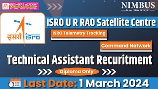 ISRO RECRUITMENT 2024  ISRO Technical Assistant Vacancy 2024 Syllabus Eligibility Complete Detail [upl. by Roxy244]