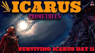 Icarus Survival Guide Day 11 Surviving Icarus [upl. by Nylkcaj259]