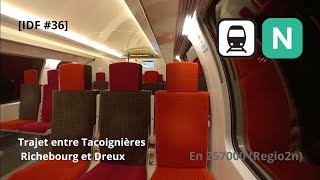 IDF 36 Transilien Ligne N  DOPI  Tacoignières Richebourg  Dreux en Z57000 Regio2n IDFM [upl. by Noryahs]