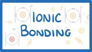 GCSE Chemistry  What is Ionic Bonding How Does Ionic Bonding Work Ionic Bonds Explained 14 [upl. by Purdy]