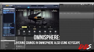 Omnisphere Layering Sounds In Omnisphere Also Using Keyscape [upl. by Aniraad]