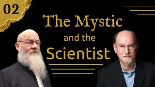 THE MYSTIC and the SCIENTIST EP 2 with GRANDMASTER WOLF and DR DEAN RADIN © [upl. by Atelra]